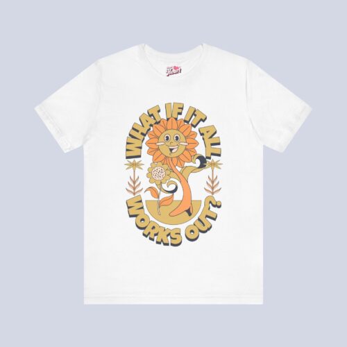 You Have Not Seen The Best Days Of Your Life Yet T-Shirt