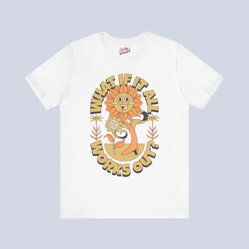 You Have Not Seen The Best Days Of Your Life Yet T-Shirt