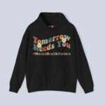 Tomorrow Needs You Hoodie