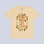 You Have Not Seen The Best Days Of Your Life Yet T-Shirt