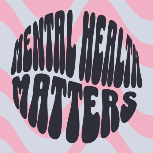 Mental Health Matters
