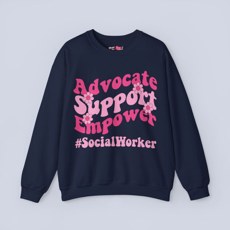 Advocate Support Empower Sweatshirt