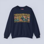Undiagnosed But Something Ain’t Right Sweatshirt