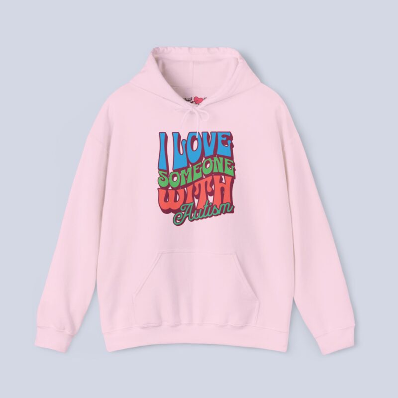 I Love Someone with Autism Hoodie